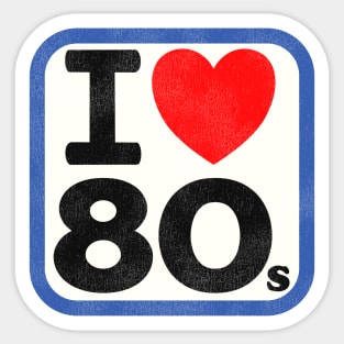 I Love the 80s Sticker